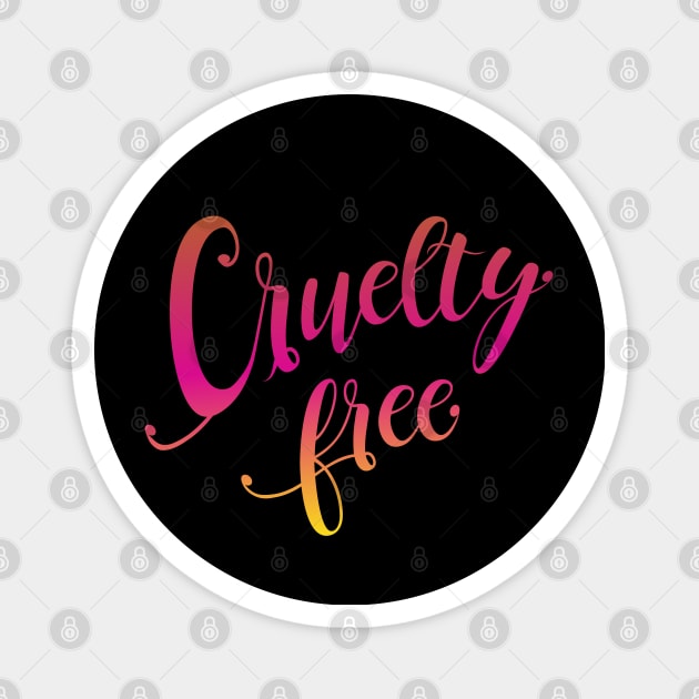 Cruelty free Magnet by Hounds_of_Tindalos